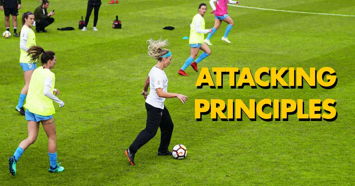 the-five-fundamental-soccer-attacking-principles-of-play-that-ll-make